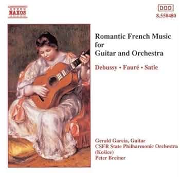 Gerald Garcia, Claude Debussy, Gabriel Fauré, Erik Satie, Peter Breiner, Czecho-Slovak State Philharmonic Orchestra (Kosice), Gerald Garcia - Romantic French Music for Guitar and Orchestra - Amazon.com Music