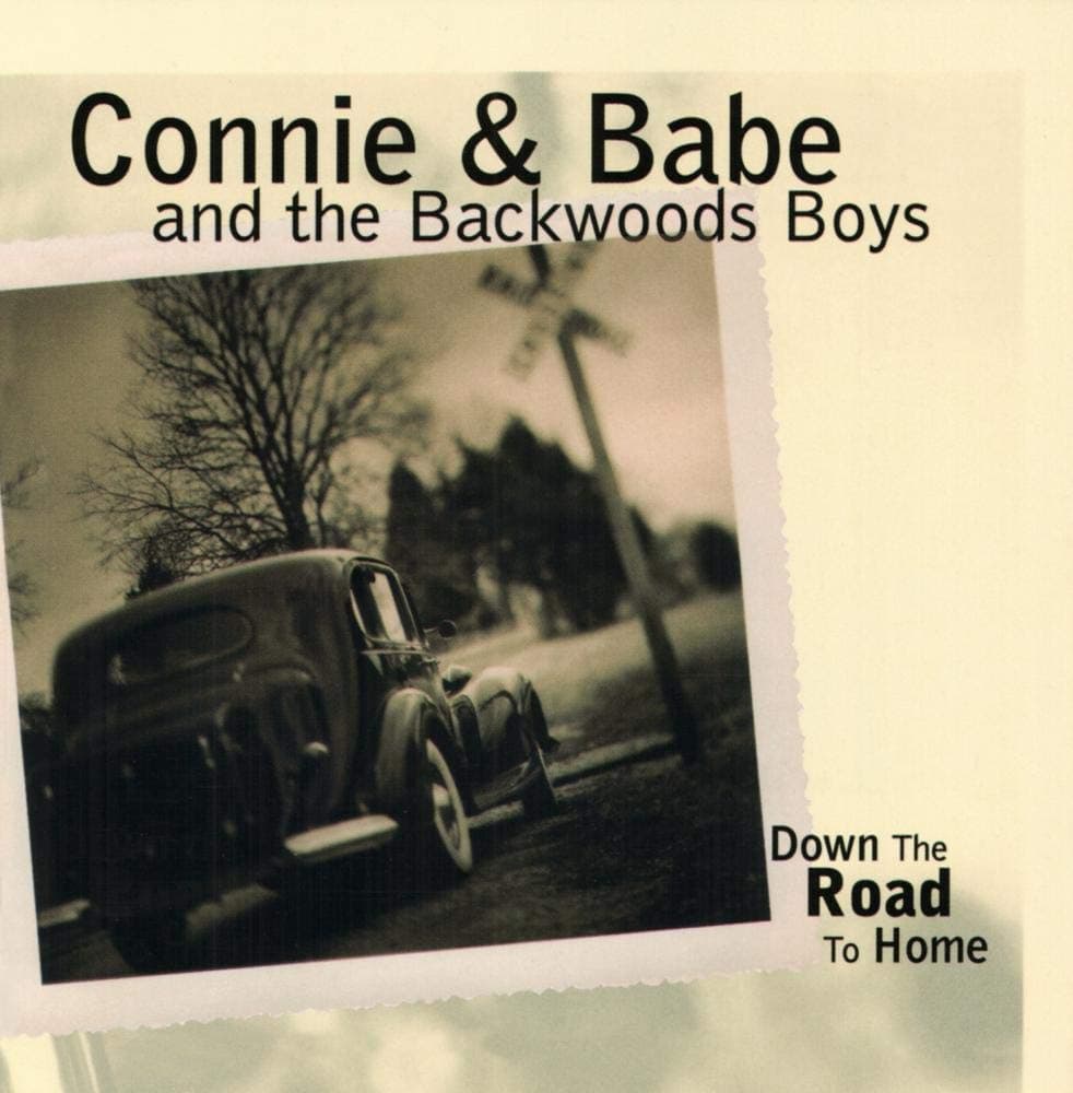 Connie & Babe - Down the Road to Home - Amazon.com Music
