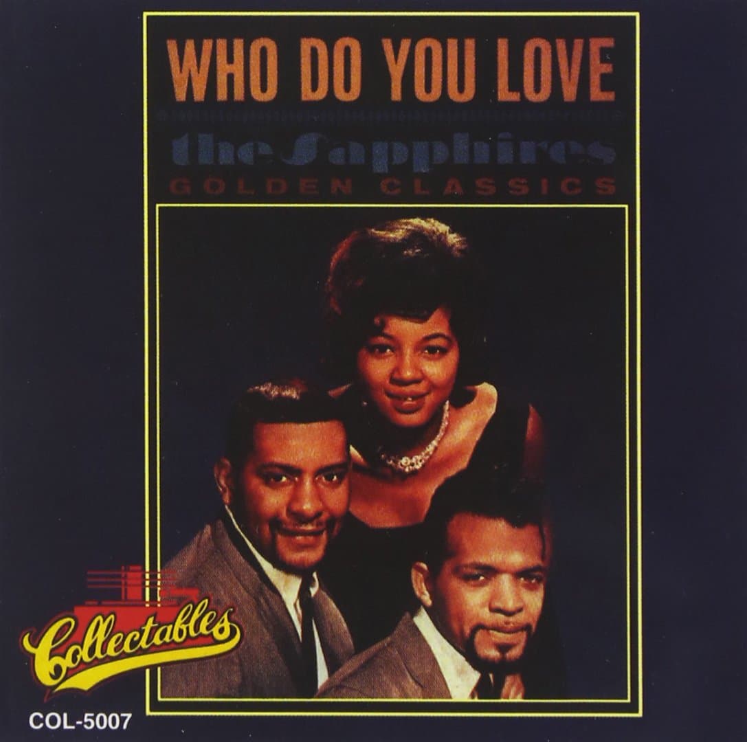SAPPHIRES - Who Do You Love - Amazon.com Music