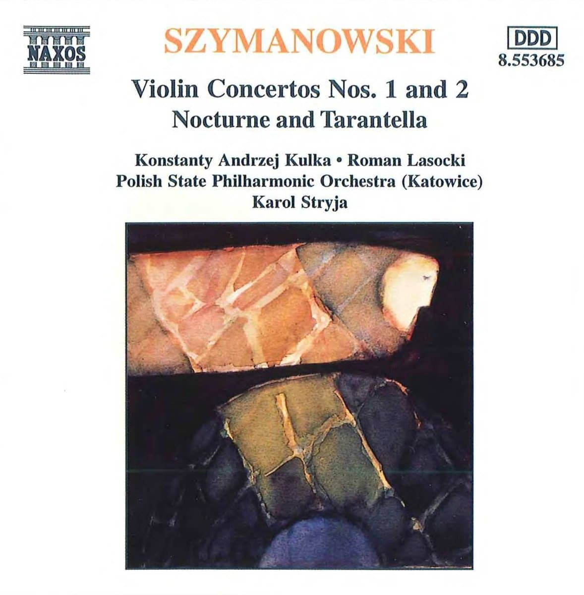 Szymanowski: Violin Concertos Nos. 1 & 2 / Nocturne and Tarantella