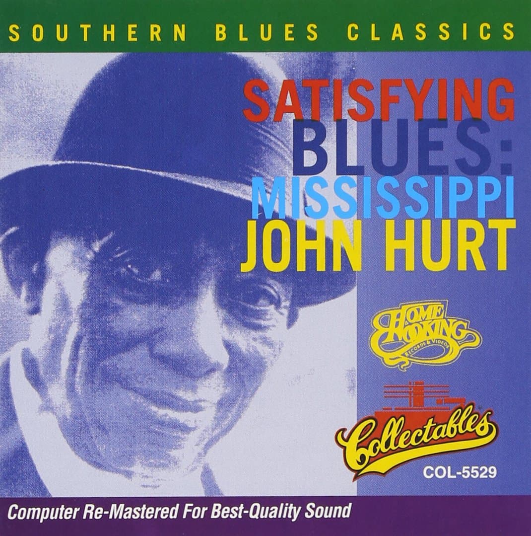 HURT,MISSISSIPPI JOHN - Satisfying Blues - Amazon.com Music