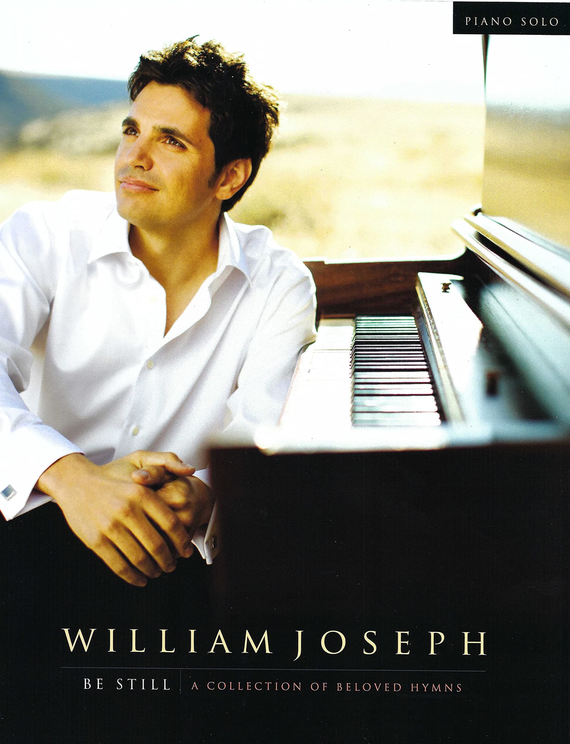 Be Still - A Collection of Beloved Hymns (Songbook)