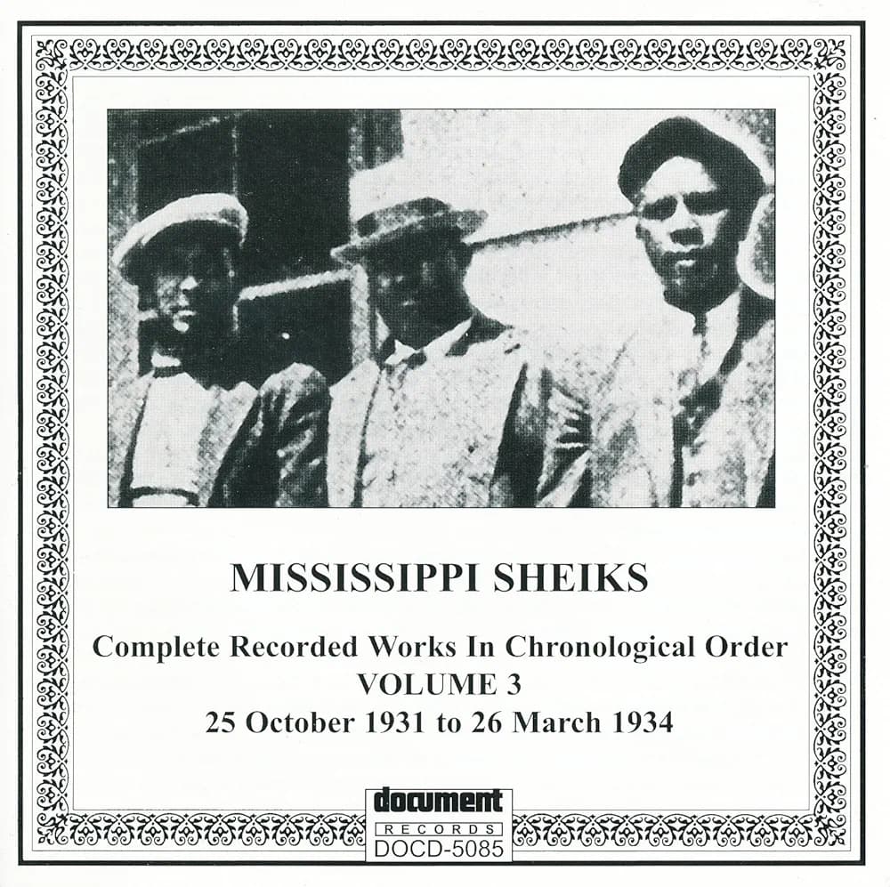 MISSISSIPPI SHEIKS - Mississippi Sheiks Vol 3 (1931 - Amazon.com Music